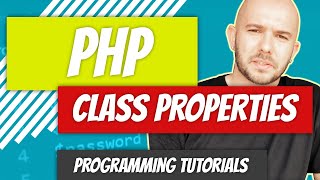 Class Properties - PHP - P44