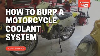 How To Burp A Motorcycle Coolant System