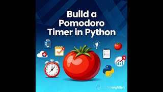 "Build a Pomodoro Timer in Python | Ultimate Productivity App"