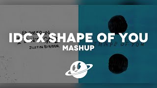 I DON'T CARE x SHAPE OF YOU [Mashup] | Ed Sheeran, Justin Bieber