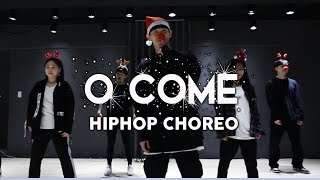 116-O'Comeㅣ댄스조아 HIPHOP CHOREO Class from RIBO