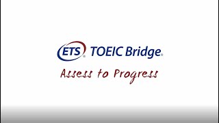 What is the TOEIC Bridge® test?