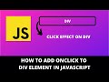 Javascript Add Onclick to Div