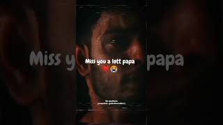 Papa I Miss You ❤😭|| Missing Dad Sad Shayary By Deathwin #shorts #papa #missyou #status