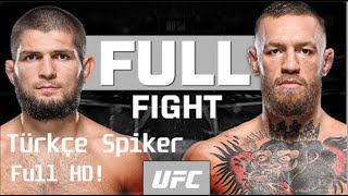 Khabib Nurmagomedov vs Conor McGregor TÜRKÇE SPİKER | FULL FIGHT | UFC