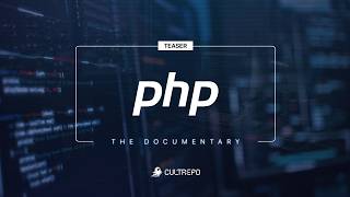 The Story of PHP | TEASER
