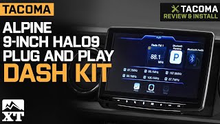 2016-2021 Tacoma Alpine 9-Inch Halo9 Plug and Play Dash Kit Review & Install