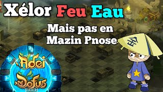 XELOR FEU EAU CC version Alternative (DOFUS Touch)