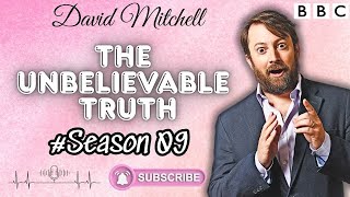 Season 09 - The Unbelievable Truth | David Mitchell | BBC Radio Show