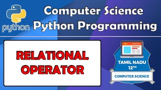 Python Relation Operator | Computer Science Les 5 | Python in Tamil
