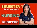 Nursing in Australia - Semester 1 - What to Expect ?!