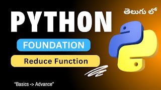41. Reduce Function in Python | Python Tutorial in Telugu