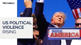 US Political Violence Rising | Inside America