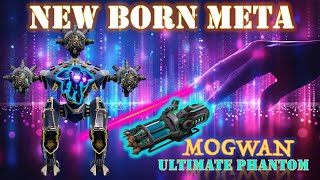 HOW STRONG ULTIMATE PHANTOM W/ MOGWAN?  WAR ROBOTS