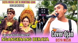 lagu Sasak Terviral Di Tahun 2025, Ngangenang Beraya Versi Bang Ojan Disya Musik Live Di Mt, Goak