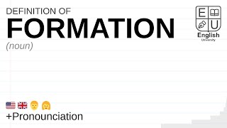 FORMATION meaning, definition \u0026 pronunciation | What is FORMATION? | How to say FORMATION