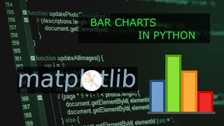 Making Bar Charts in Python (Basics of MatPlotLib Pt.2)