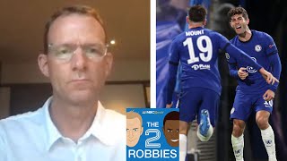 Manchester City and Chelsea reach Champions League final | The 2 Robbies Podcast | NBC Sports