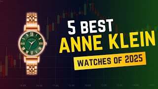 Anne Klein Women’s Watches of 2025 Style, Elegance \u0026 Innovation