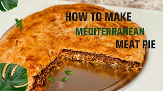 Mediterranean Meat Pie with Phyllo Dough | Easy Ground Beef Recipe