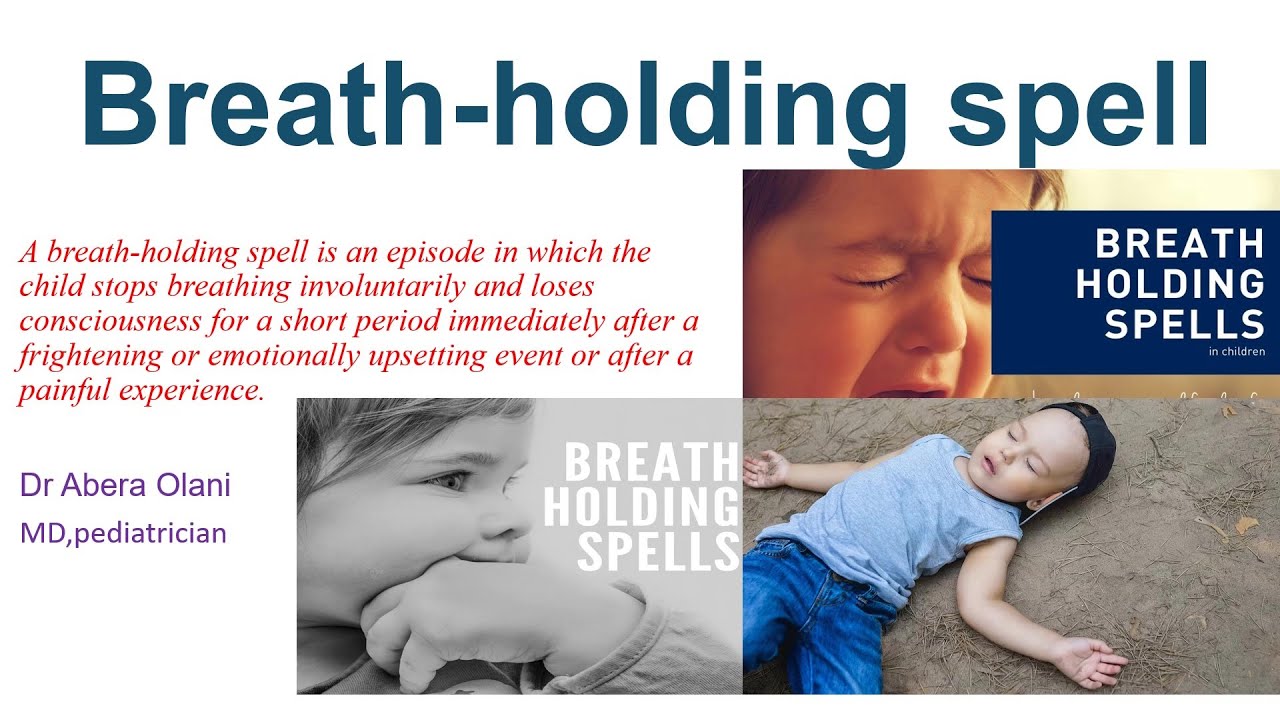 Breath Holding Spells - Definition, Types And Treatment - YouTube