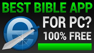 Best Bible App For PC? (Download FREE Bible Study Tool)
