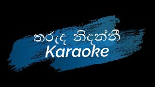 Tharuda nidanni karaoke track(තරුද නිදන්නී)with lyrics-Ranidu