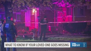 What to know if your loved one goes missing