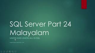 SQL Server Part 24 |Union and Union All| Malayalam