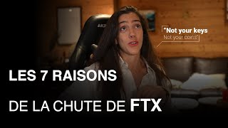 Les 7 raisons de la chute de FTX