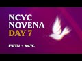 NCYC Holy Spirit Novena Day 7