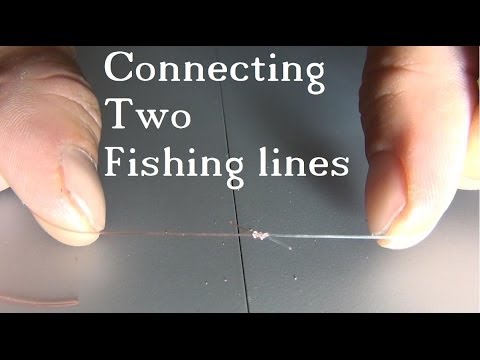 Tie 2 Fishing Lines Together - The Easy & Strong Knot Tie 2 Fishing Lines Together - The Easy & Strong Knot