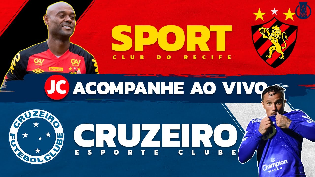 SPORT X CRUZEIRO AO VIVO, Pela SÉRIE B Do BRASILEIRO, Com O ESCRETE De ...