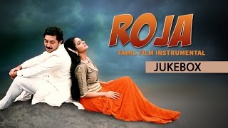Roja Movie | Tamil Film Instrumental Jukebox | Arvindswamy, Madhubala