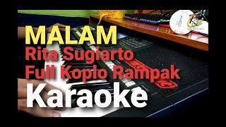 MALAM - RITA SUGIARTO | Full Rampak BGH Sampling KARAOKE