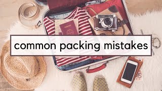 5 Reasons You are Packing Poorly | Travel Packing Mistakes and Minimalist Travel Ideas