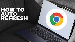 How To Auto Refresh A Page In Chrome (full guide 2026)