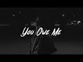 The Chainsmokers - You Owe Me (Lyrics)