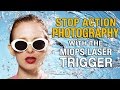 Stop Action Photography with the MIOPS Laser Trigger