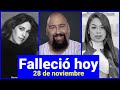 Famosos Fallecidos Hoy . Noticias 28 de noviembre