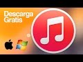 Download iTunes como descargar bajar para Windows y Mac GRATIS In Mp4 3Gp Full HD Video