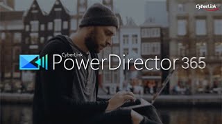 PowerDirector - Best Video Editing Software for YouTubers & Vloggers (Windows PC)