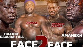 🛑Direct - Face2face Amanekh vs Thiatou Daouda Fall, Général Malika vs Forza, CLAF 2025, Thiatio...