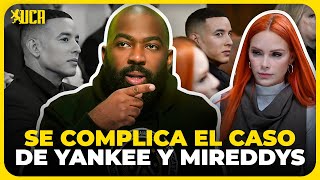 SE COMPLICA EL CASO DE DADDY YANKEE Y MIREDDYS, MÁS DETALLES AQUÍ