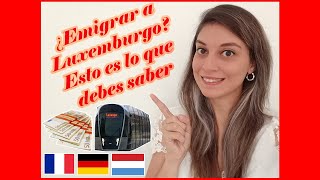 Las 5 cosas que debes SABER de LUXEMBURGO si tienes pensado emigrar a este país - Carolina Escorcio