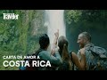 Carta de amor a Costa Rica | CN Traveler España