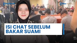 Sebelum Bakar Suami, Polwan Briptu FN Ancam Briptu RDW Lewat Chat: Pulang atau Anak-anak Jadi Korban