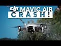 DJI MAVIC AIR CRASH!!!