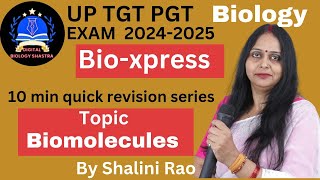 Biomolecules I 10 Min Quick Revision Series I One Shot Lecture I TGT  PGT GIC Biology I