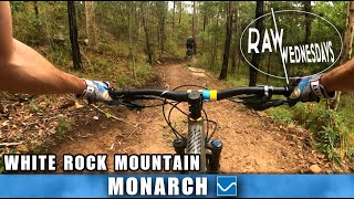 MONARCH | White Rock Mountain | RAW WEDNESDAYS